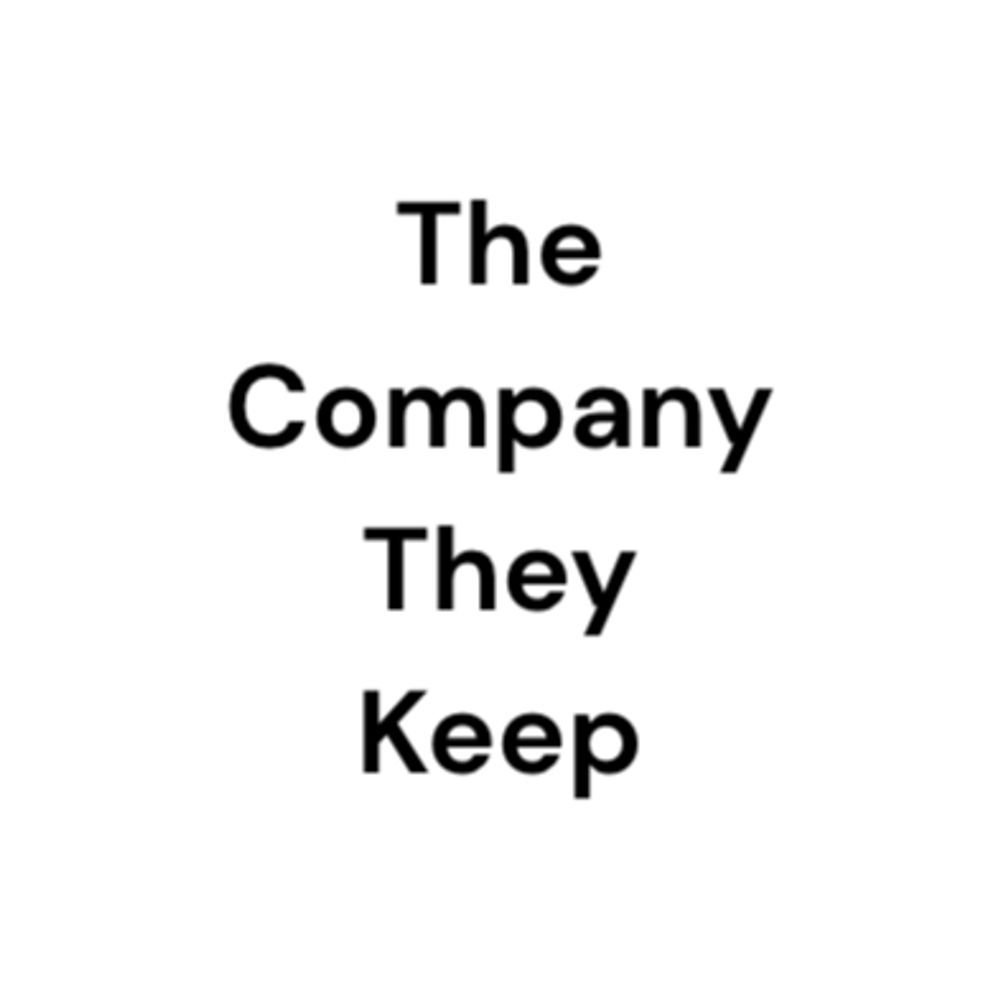 The Company They Keep