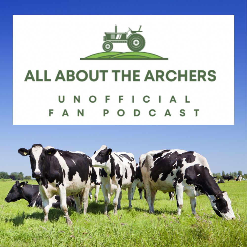 All About The Archers podcast