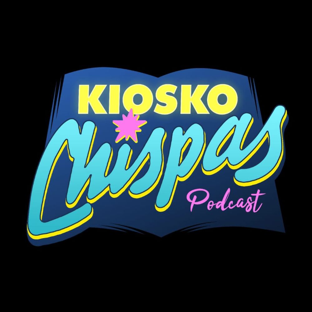 Kiosko Chispas Podcast