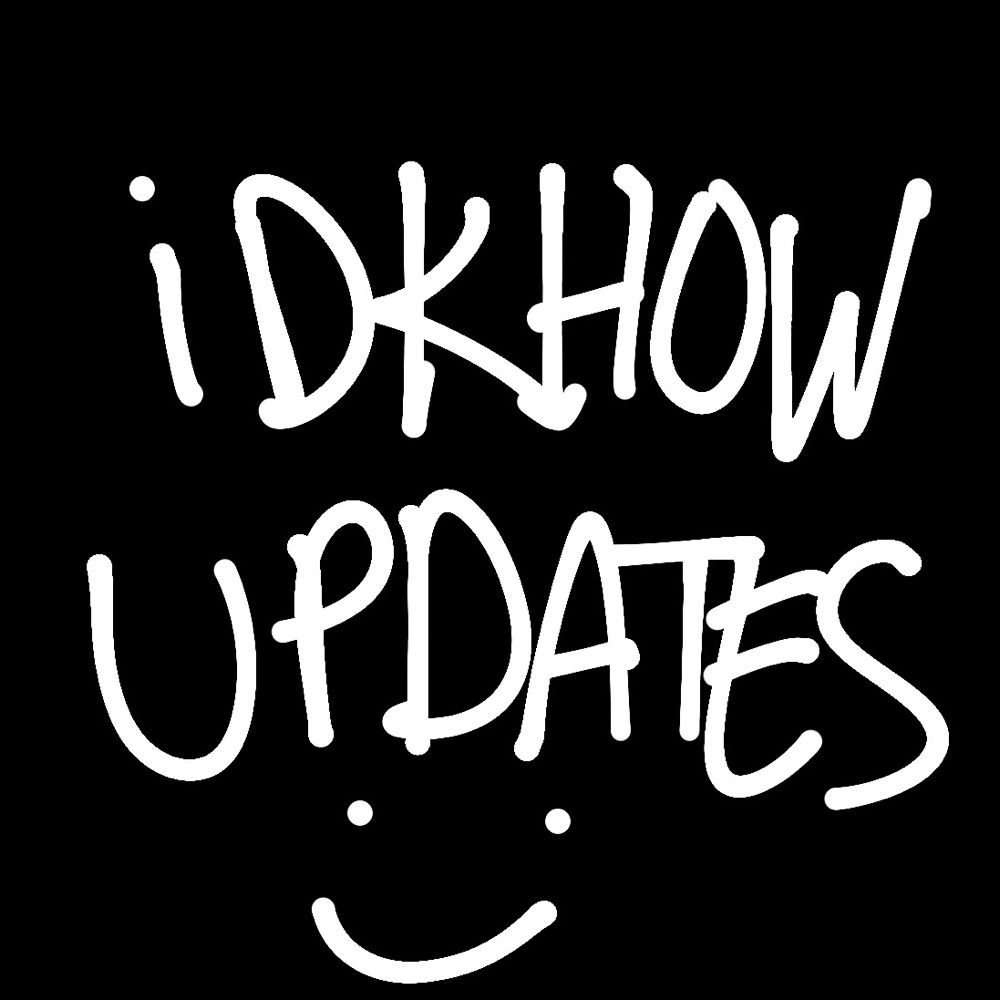 idkhow updates