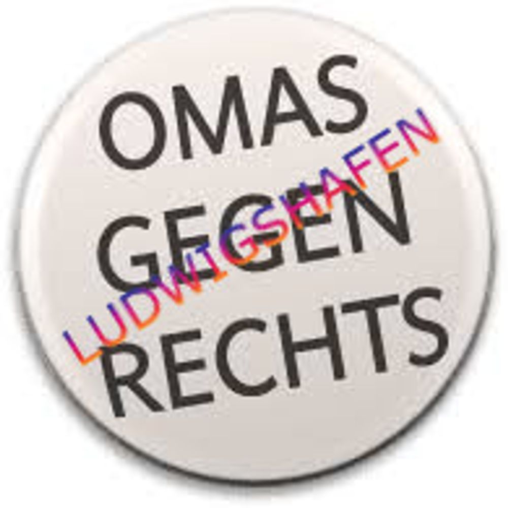 Omas gegen Rechts Ludwigshafen