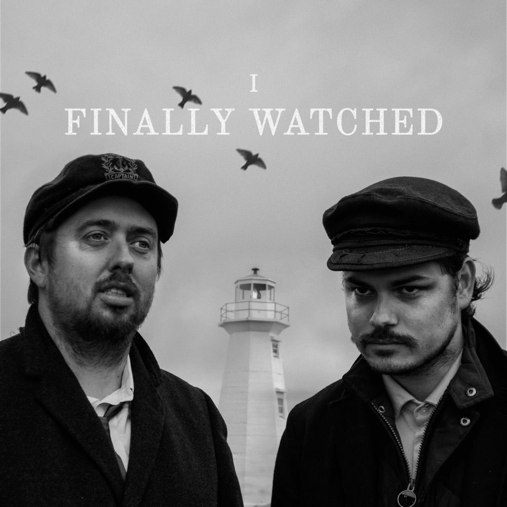 I Finally Watched…