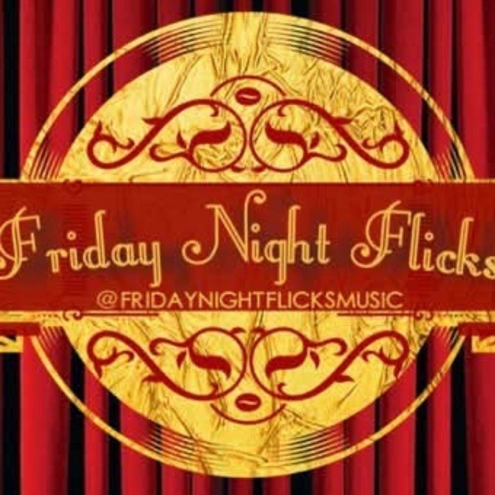 Friday Night Flicks