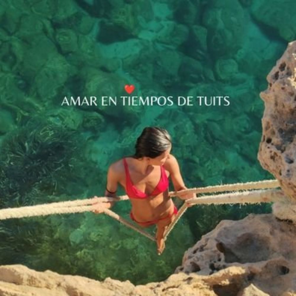 Amar en tiempos de tuits