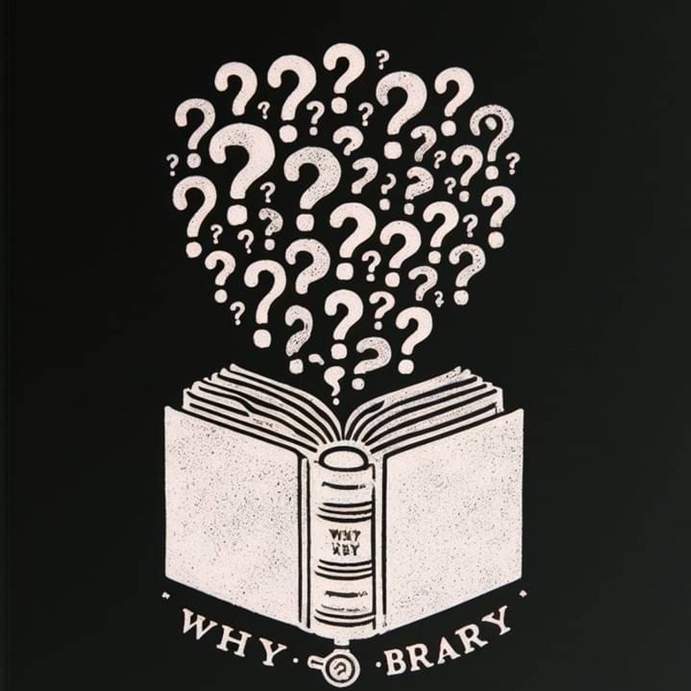 Whybrary