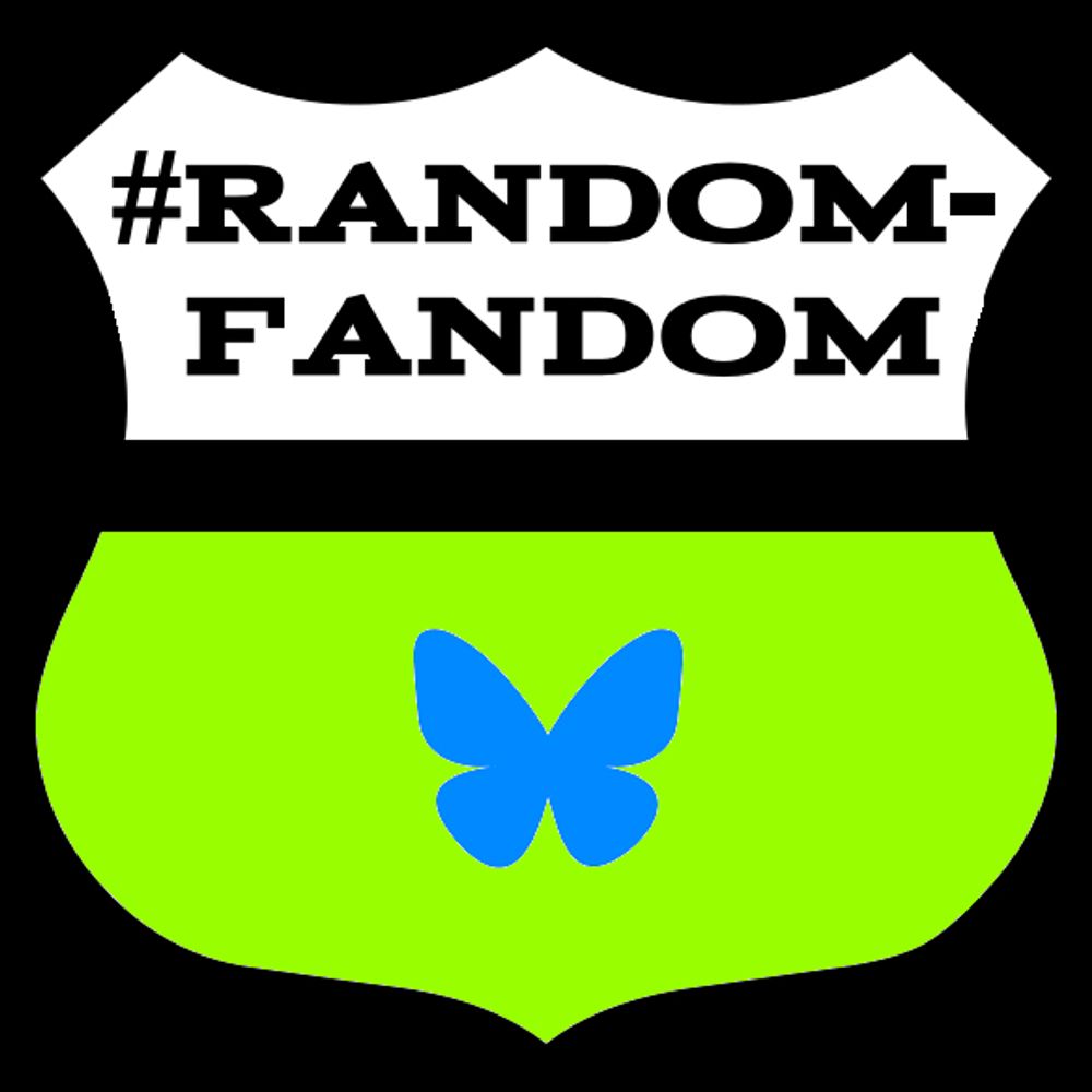 RANDOM-FANDOM!