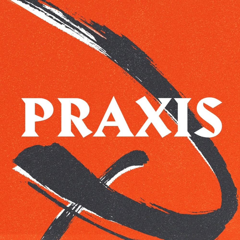 PRAXIS Pod