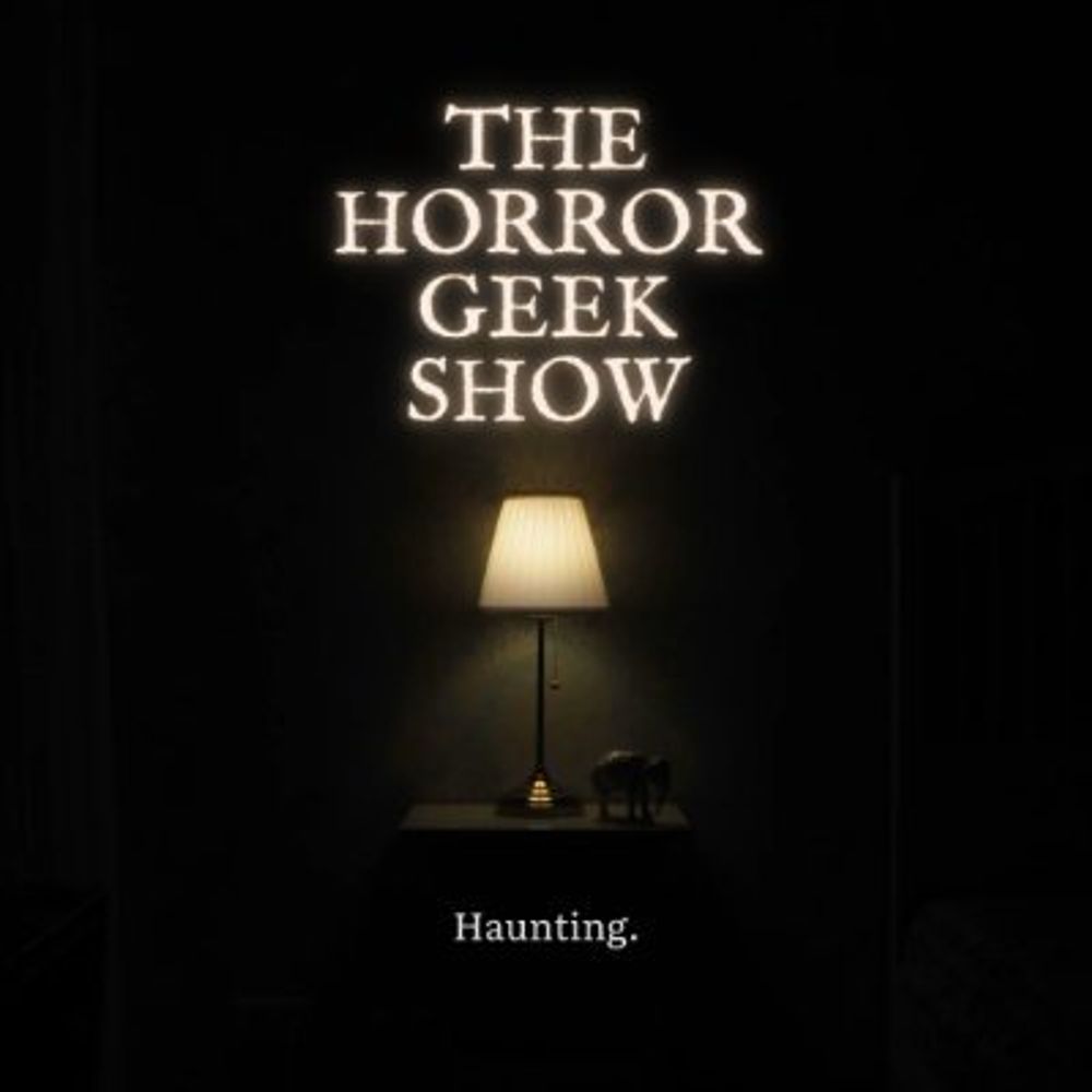 The Horror Geek Show