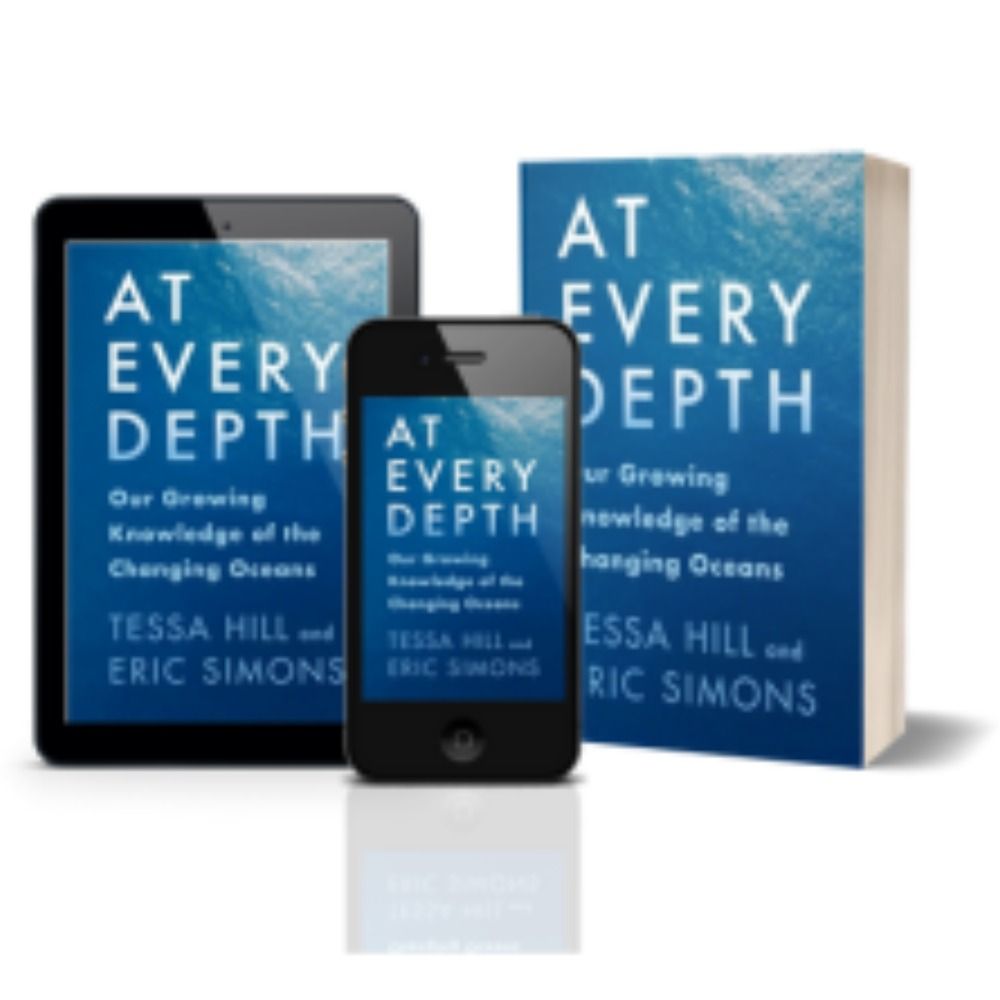 AT EVERY DEPTH: Our Growing Knowledge of the Changing Oceans