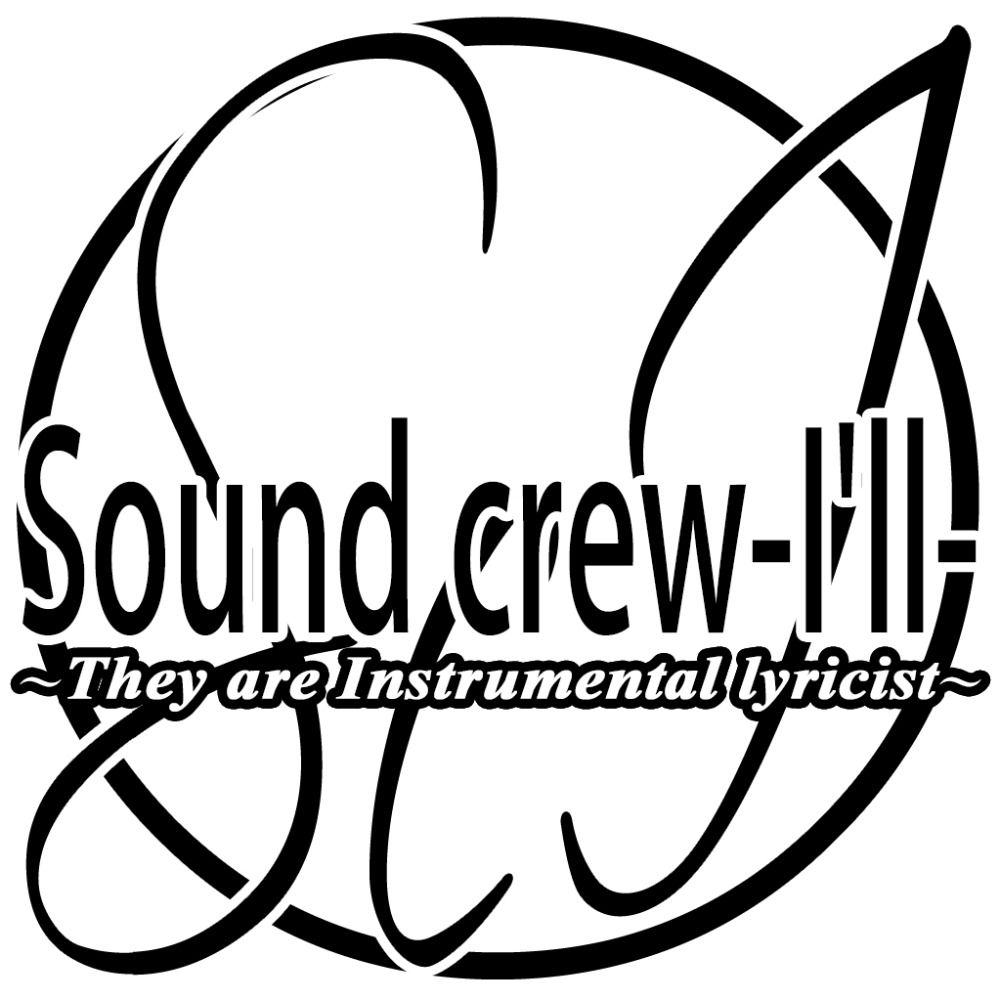 Sound crew-I'll- Offcial