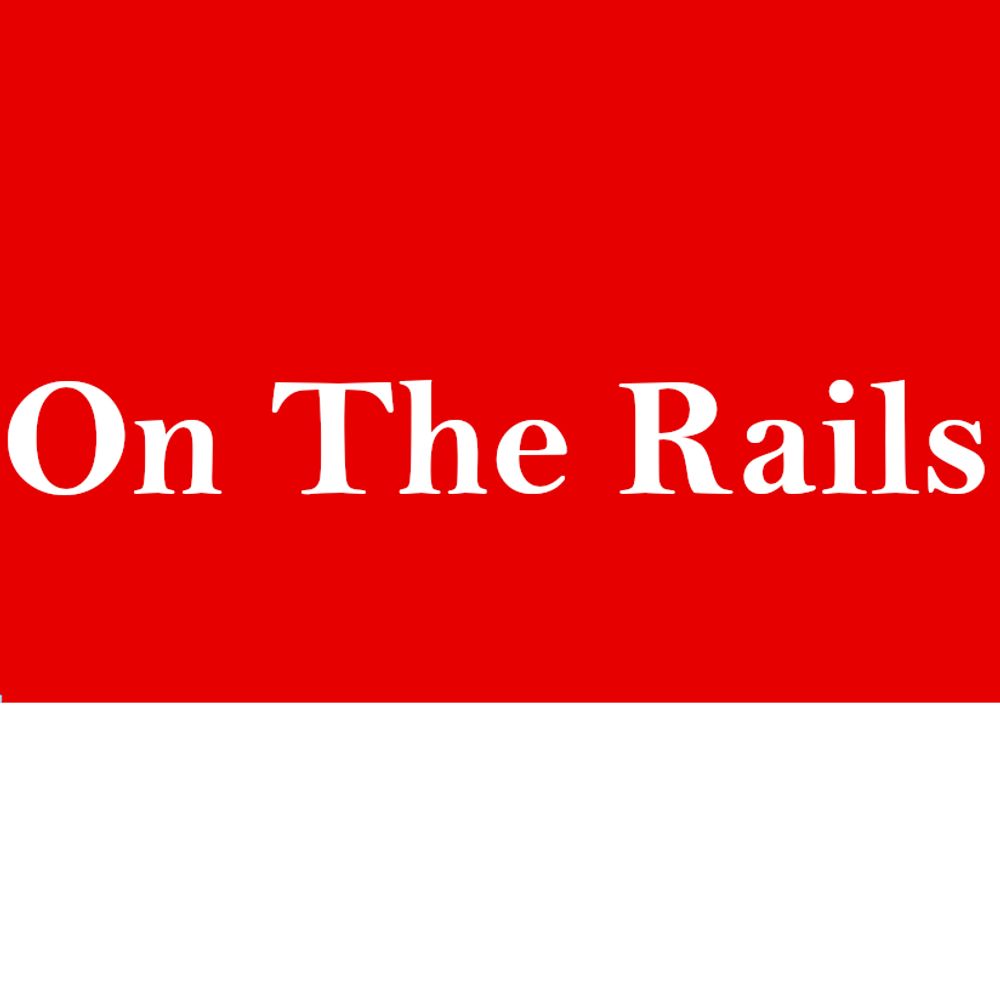 On The Rails
