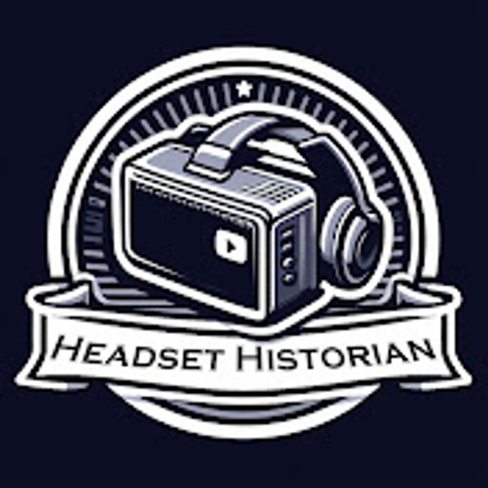 Headset Historian