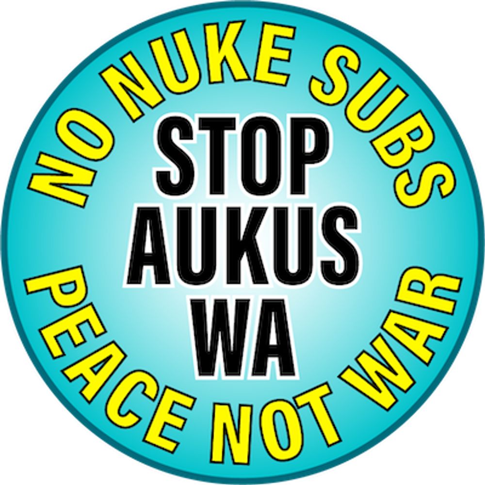 Stop AUKUS WA