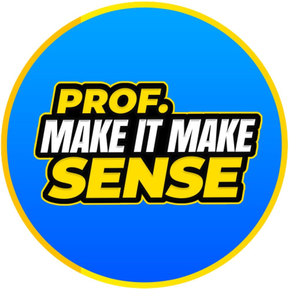 Prof.MakeItMakeSense