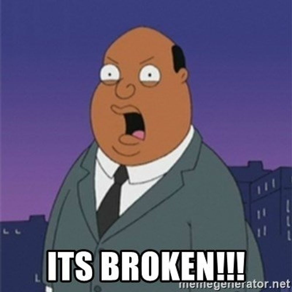 What's broken now??