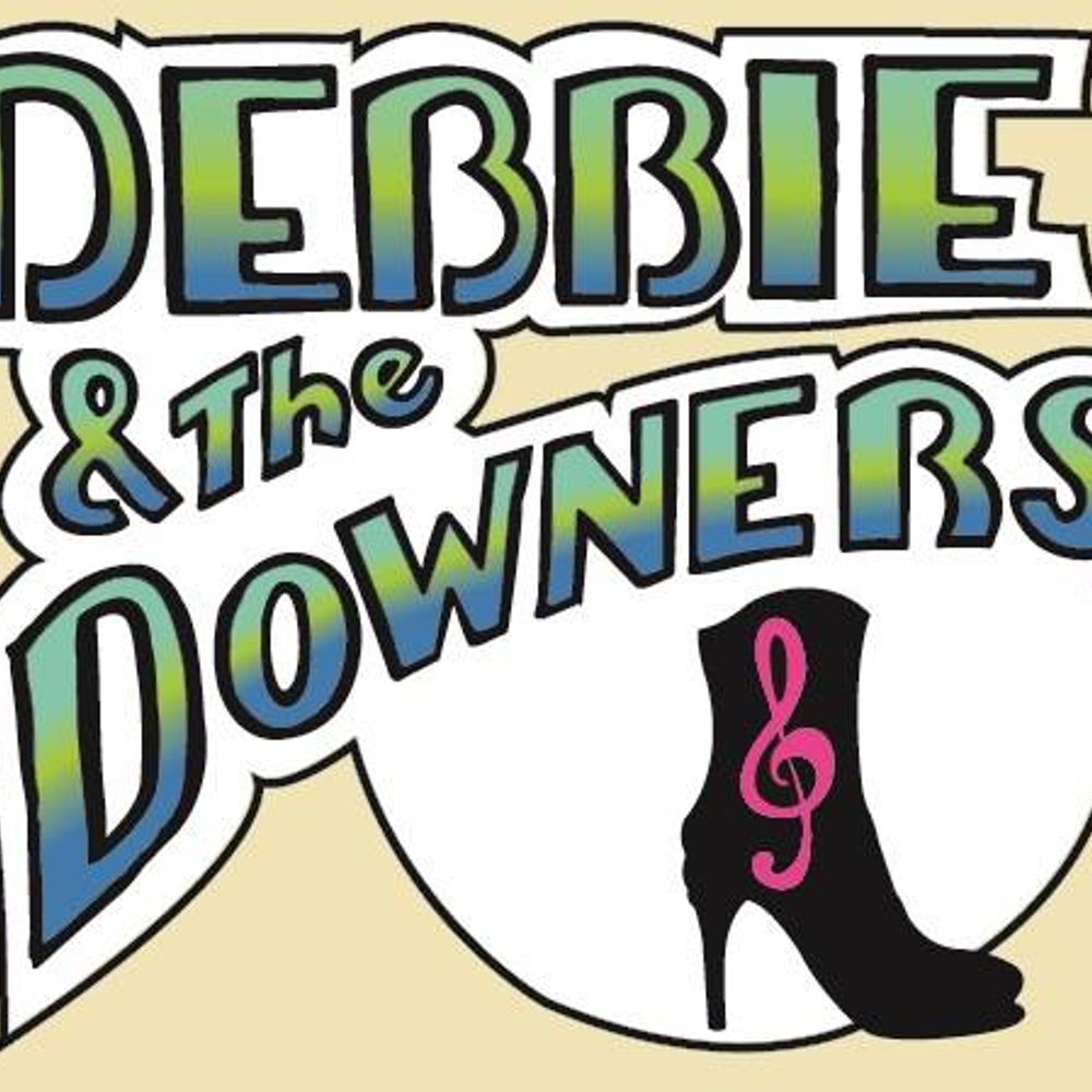 Debbie and the Downers
