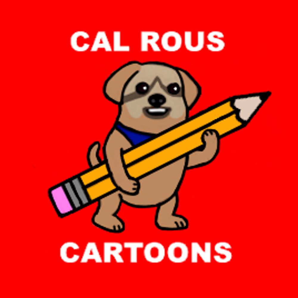 Cal Rous Cartoons