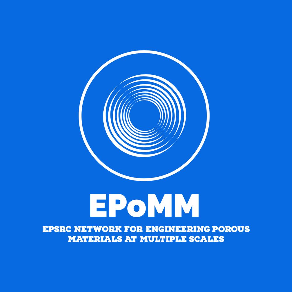 EPSRC Network: Engineering Porous Materials at Multiple Scales