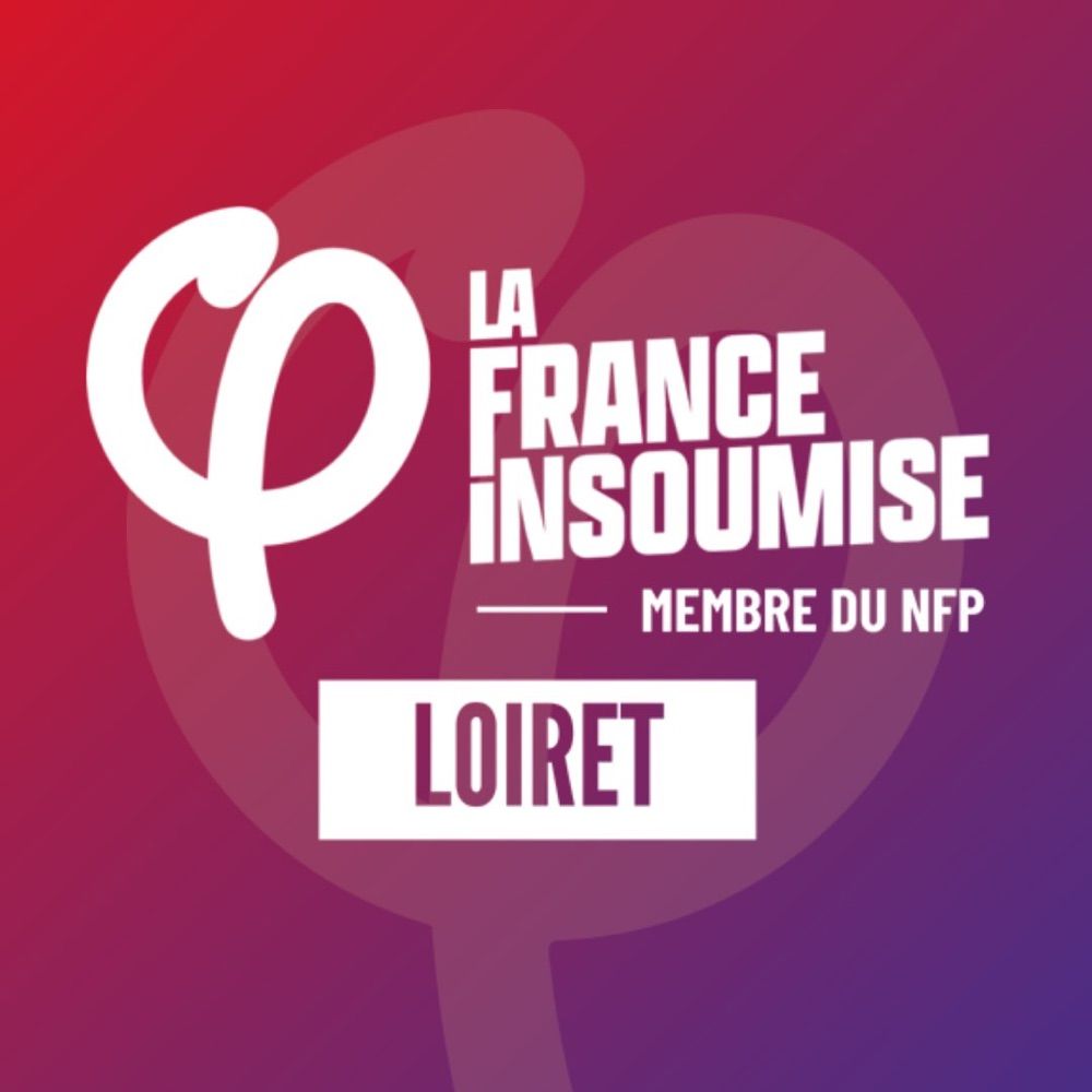 La France Insoumise - Loiret