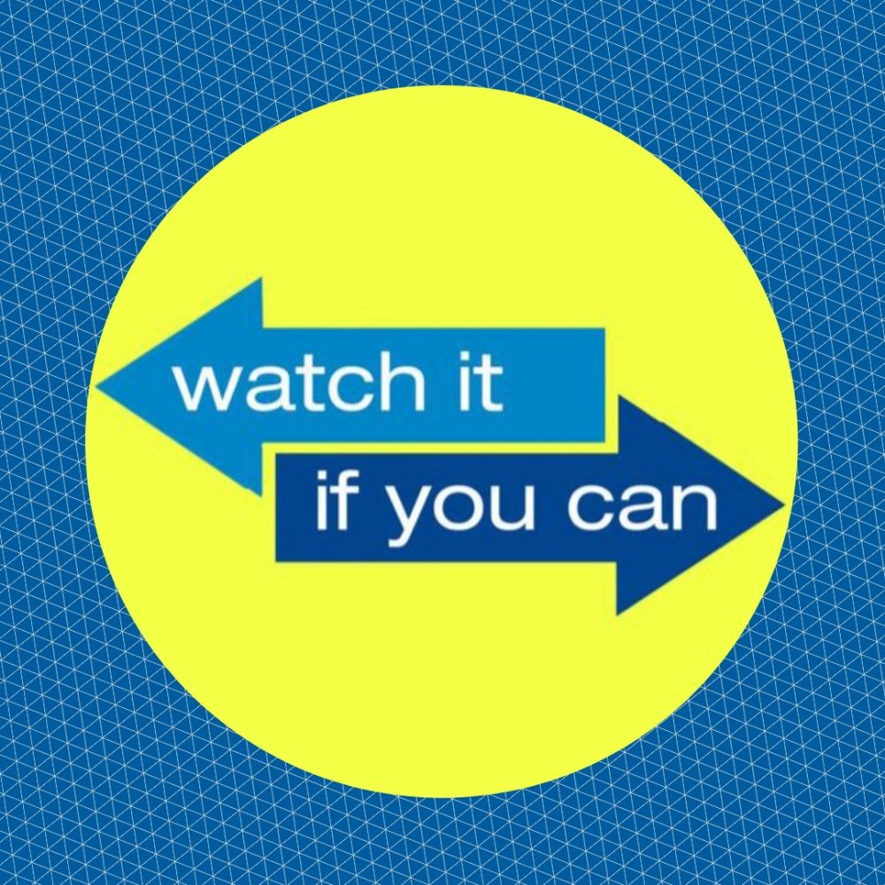 Watch It If You Can Podcast