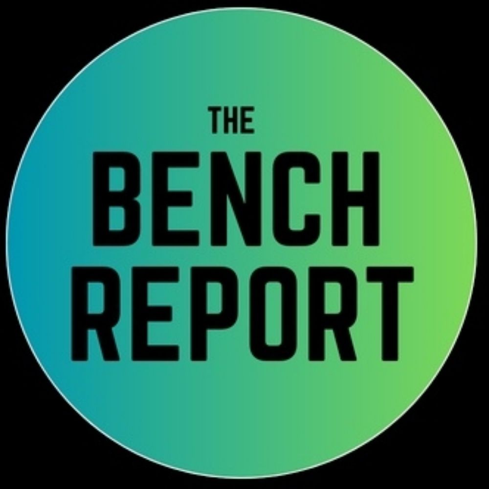 The Bench Report
