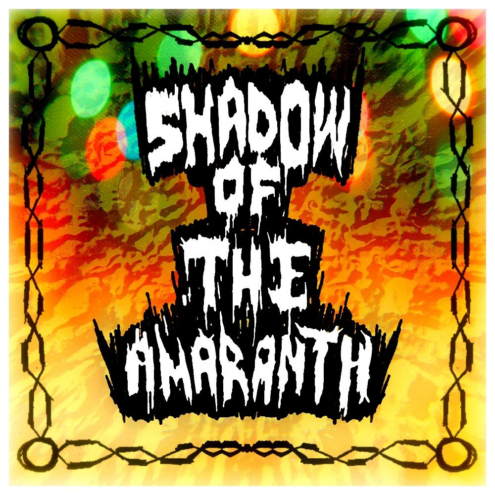 Shadow of The Amaranth