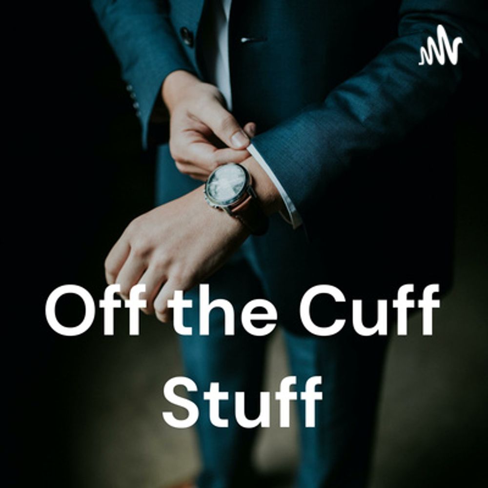 Off the Cuff Stuff Network