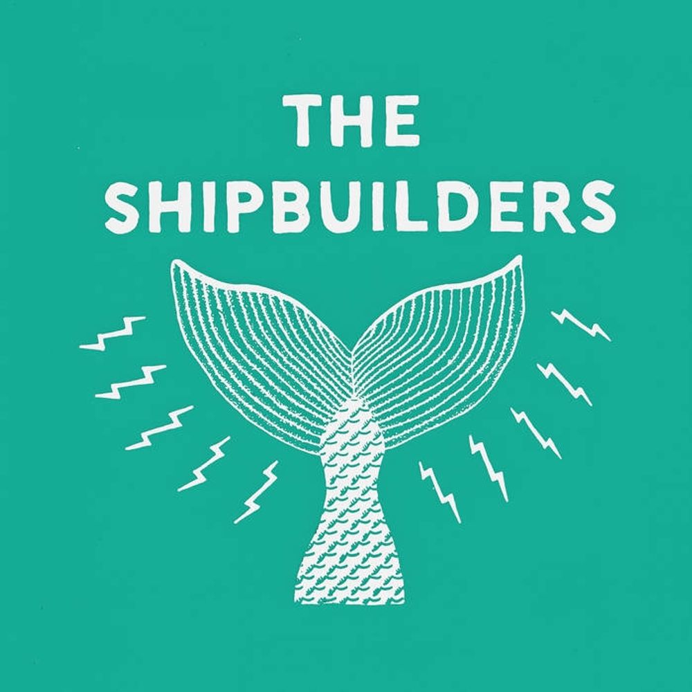 The Shipbuilders 