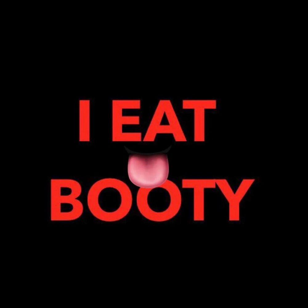 Your Neighborhood Asseater 😈👅