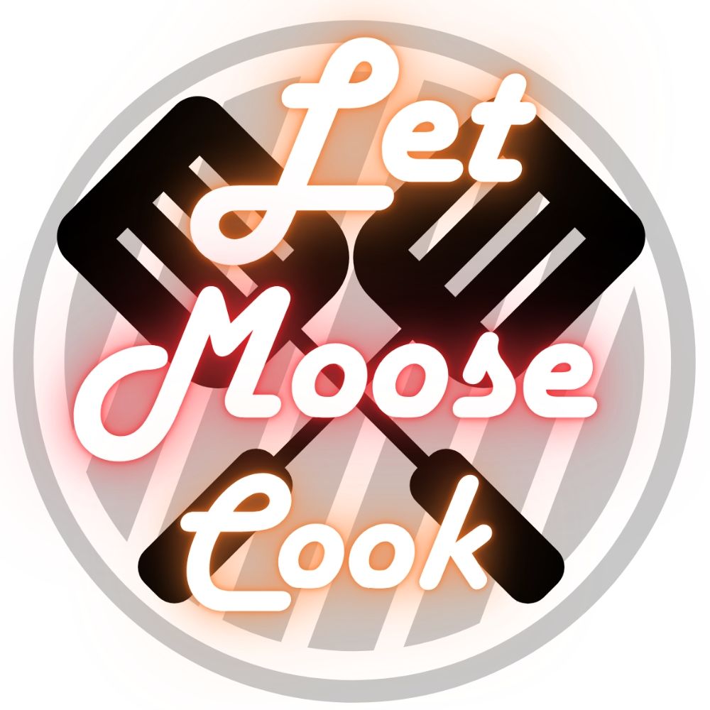 Let Moose Cook 🔜 FWA AA Friday&Saturday