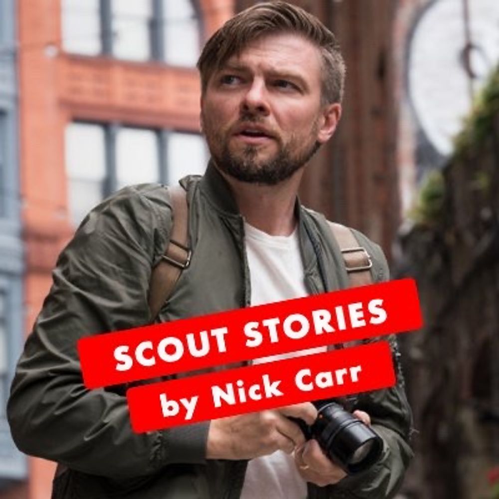 Nick Carr // Scout Stories