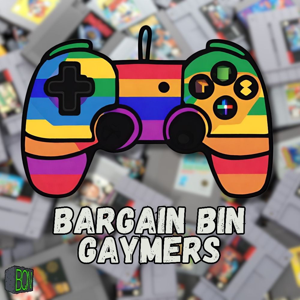 Bargain Bin Gaymers