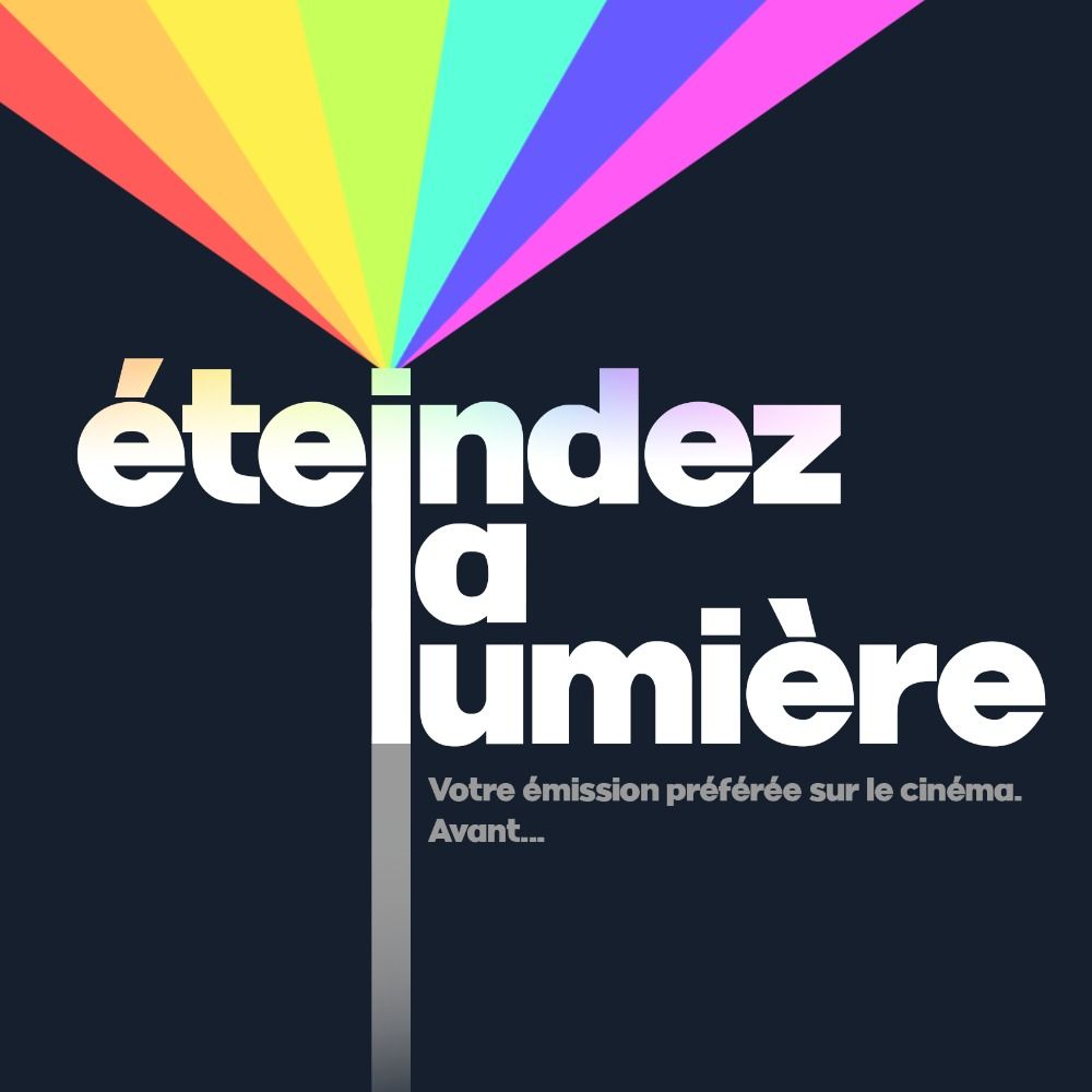 Eteindez La Lumière, un podcast d'Eteindez La Lumière