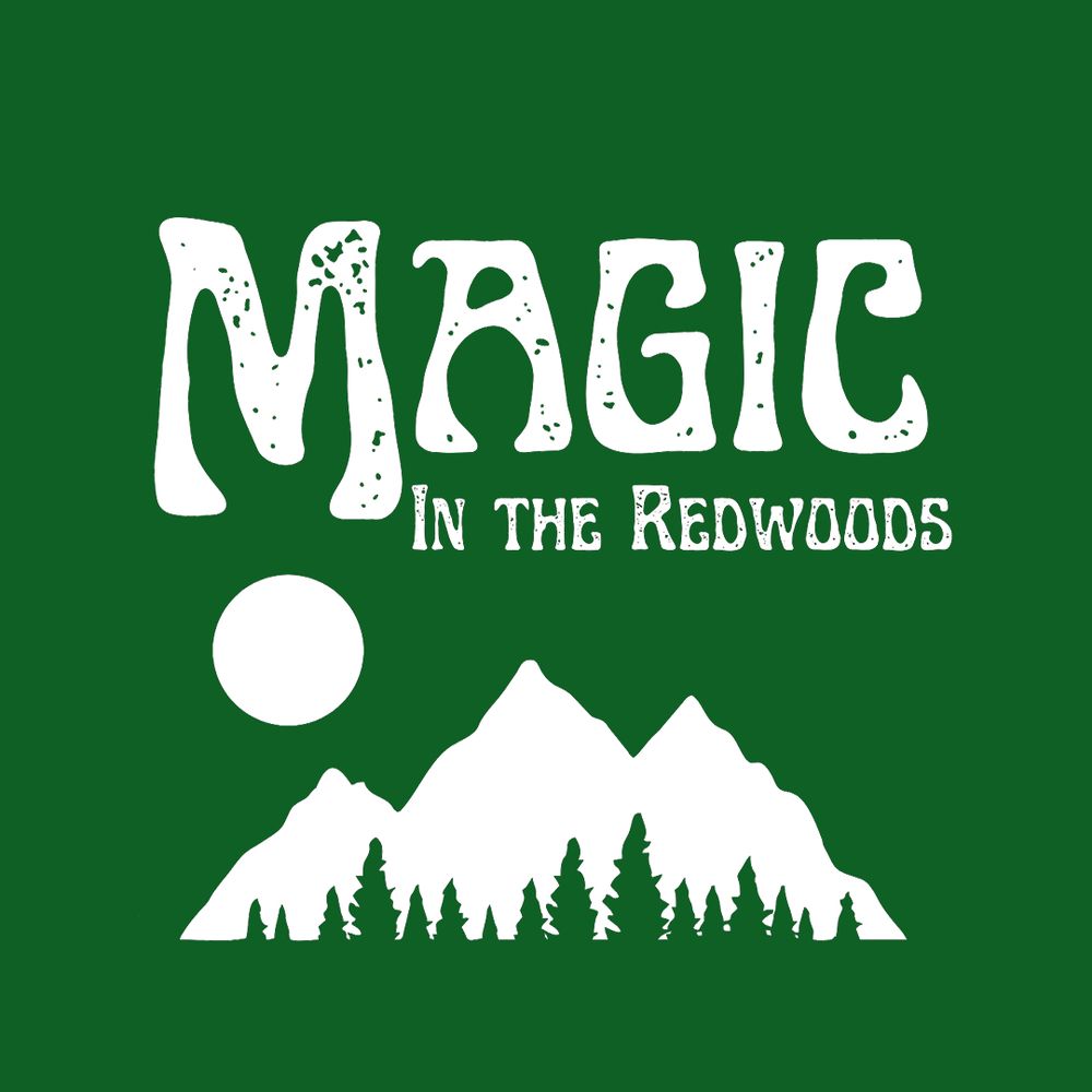 Magic in the Redwoods