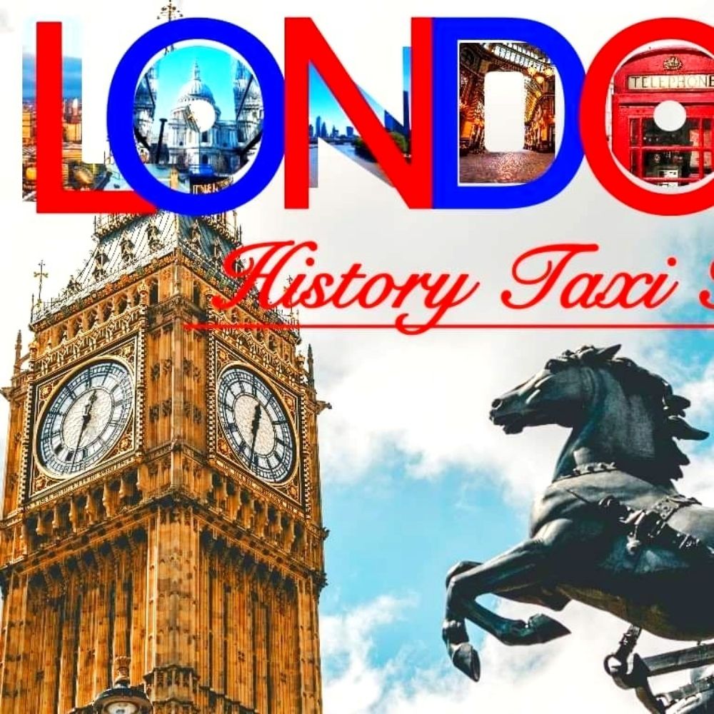 London History Taxi Tours