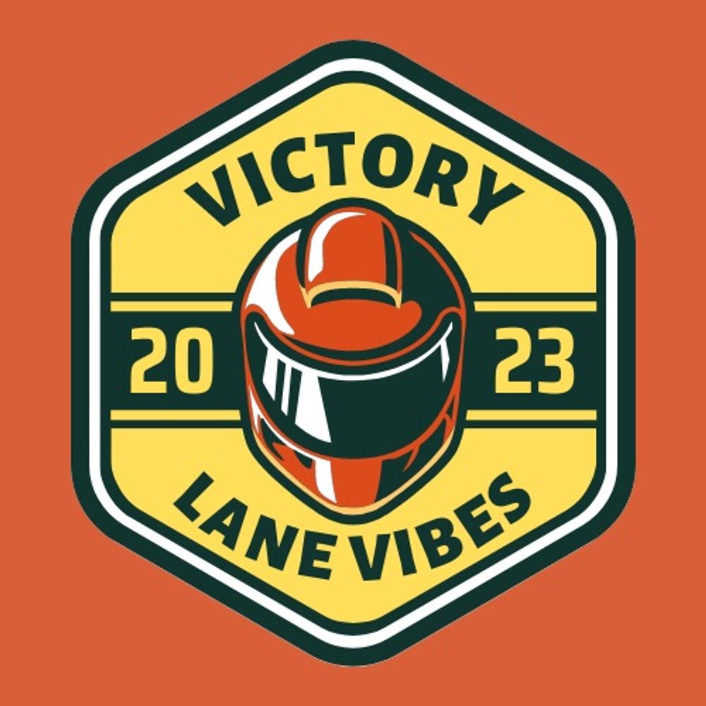 Victory Lane Vibes