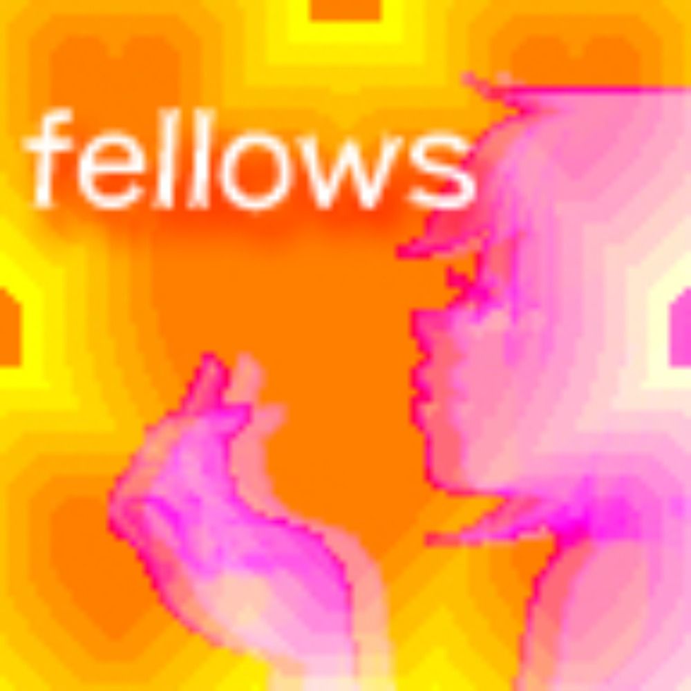 fellows