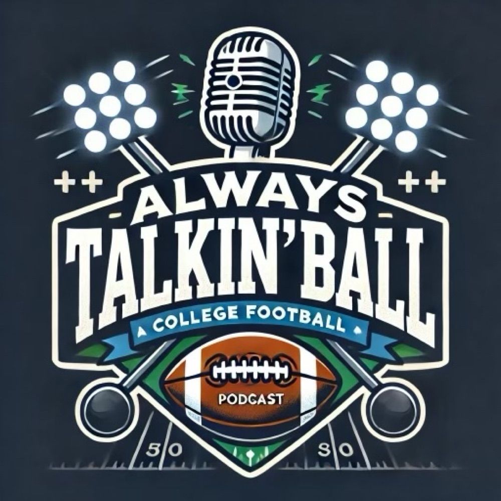 Always Talkin’ Ball Podcast