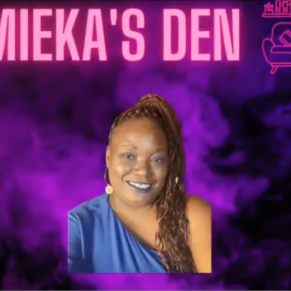 Tamieka's Den