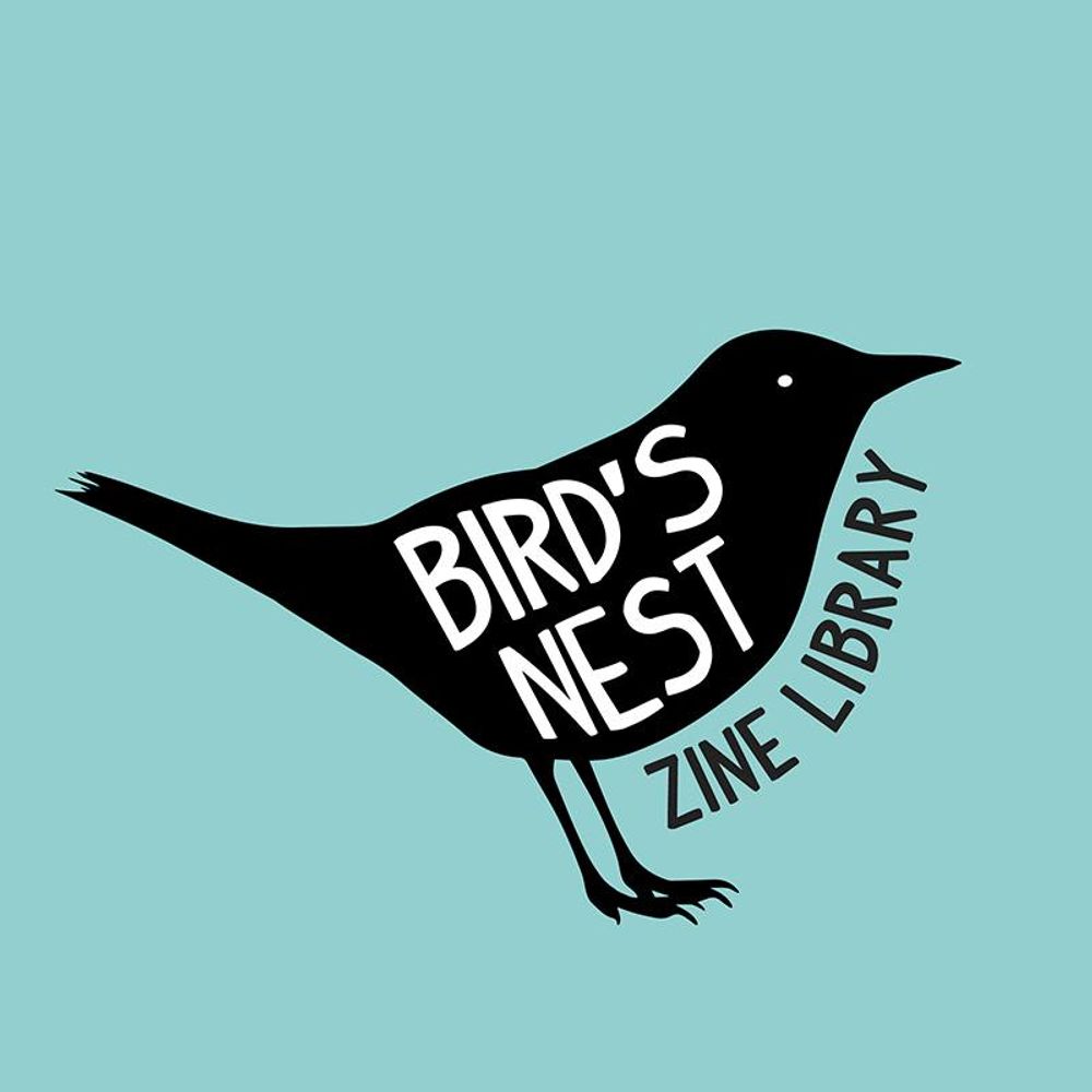 Bird's Nest Zine Library