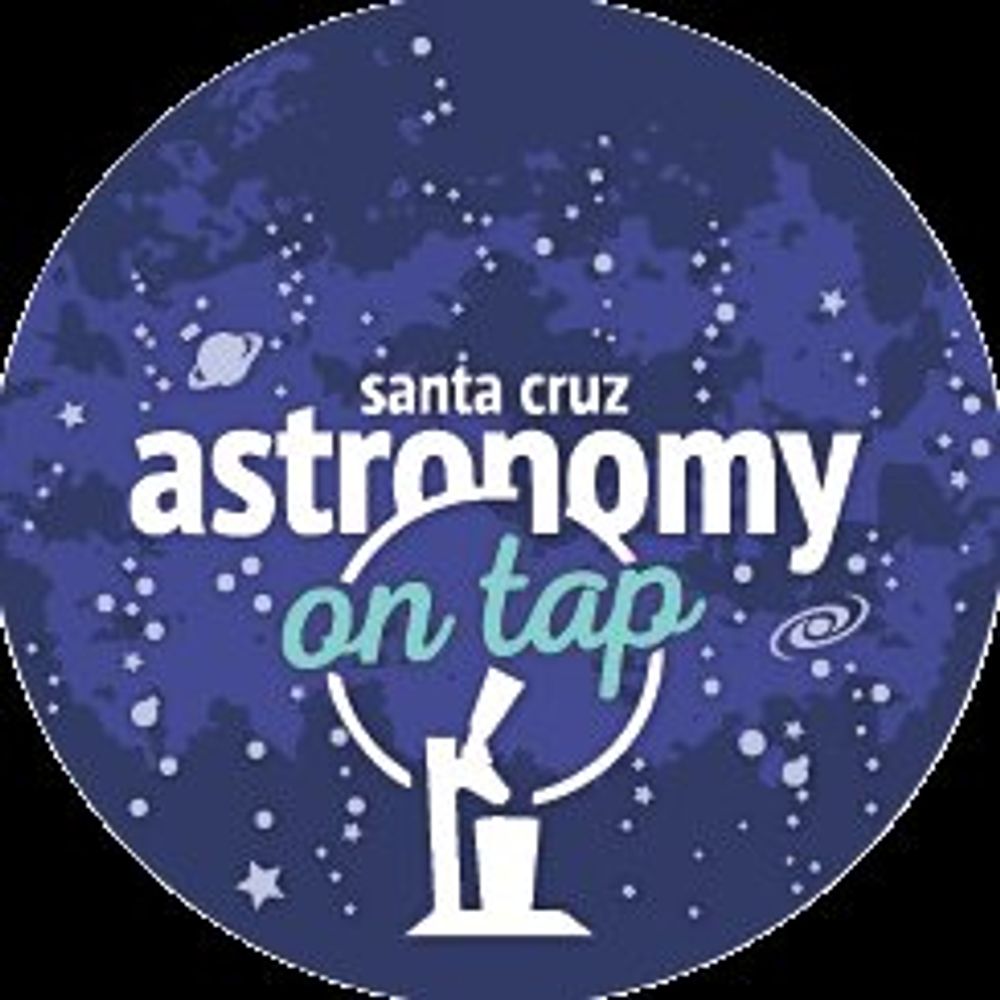 Astronomy on Tap Santa Cruz