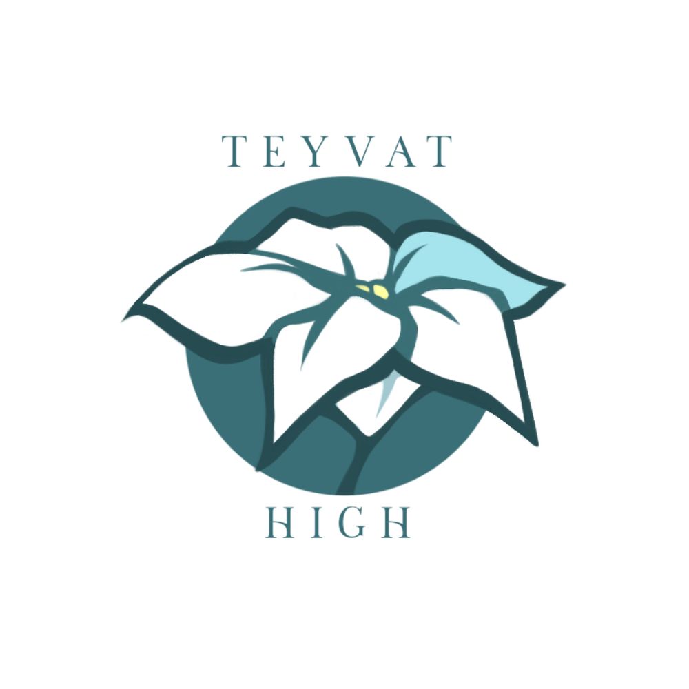 Teyvat High Zine | Preorders ongoing!