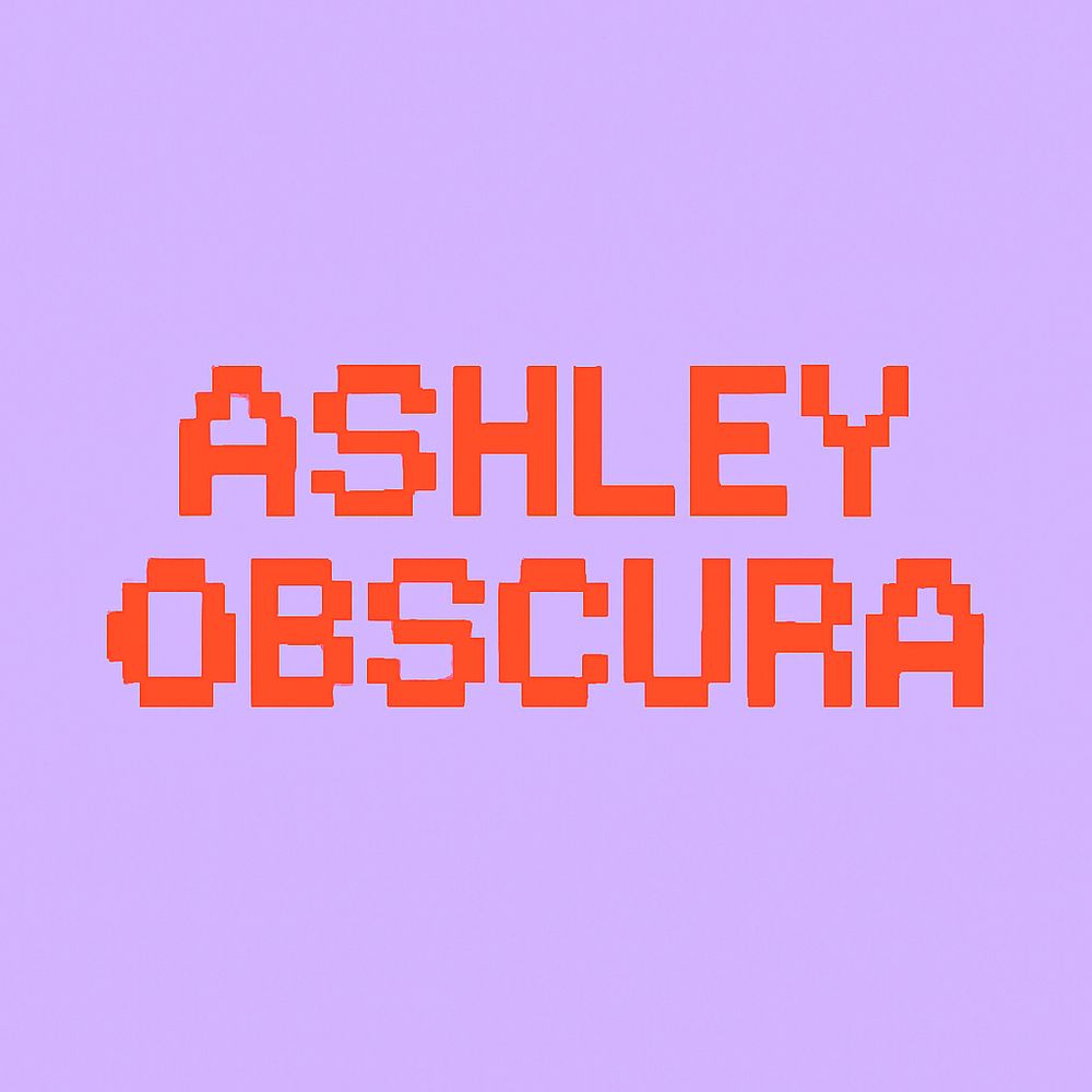 Ashley Obscura