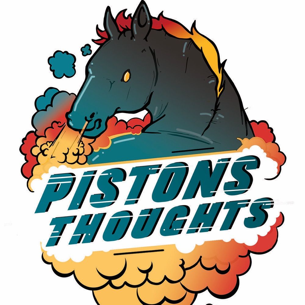 Pistons Thoughts
