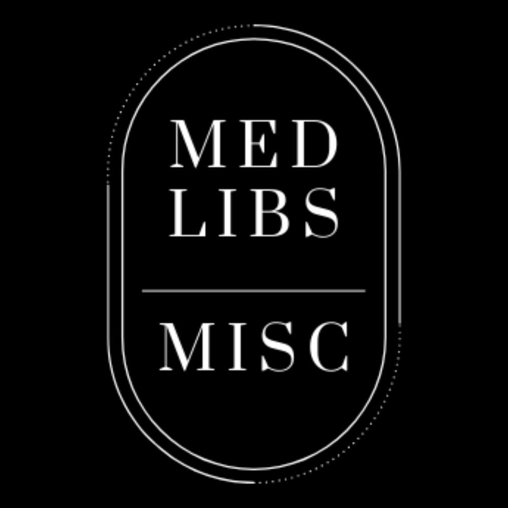Medlibs Miscellany