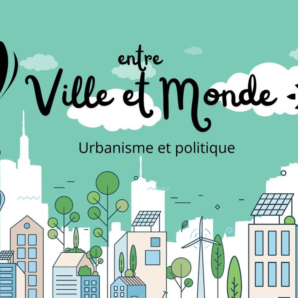 Entre Ville et Monde
