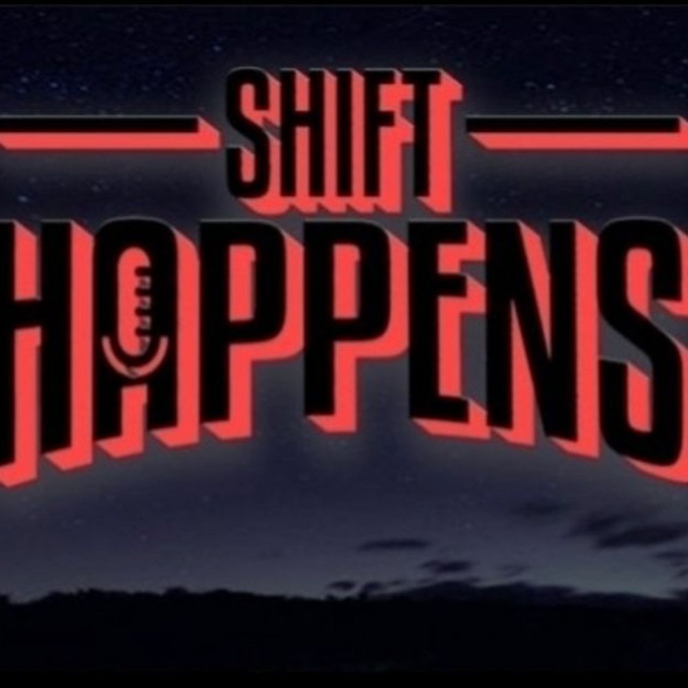 Shift Happens