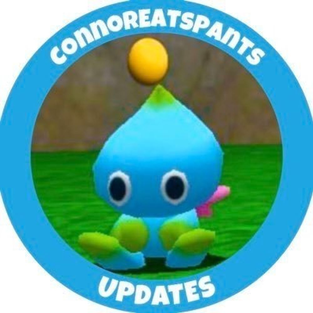 ConnorEatsPants Updates
