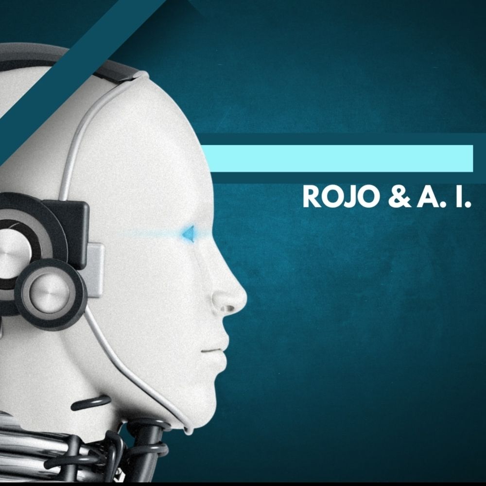 Rojo & A. I 