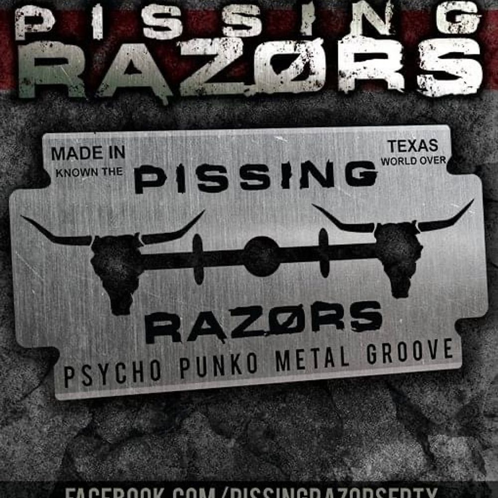 PISSING RAZORS